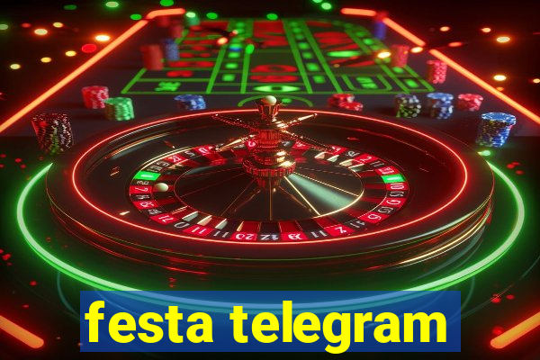 festa telegram